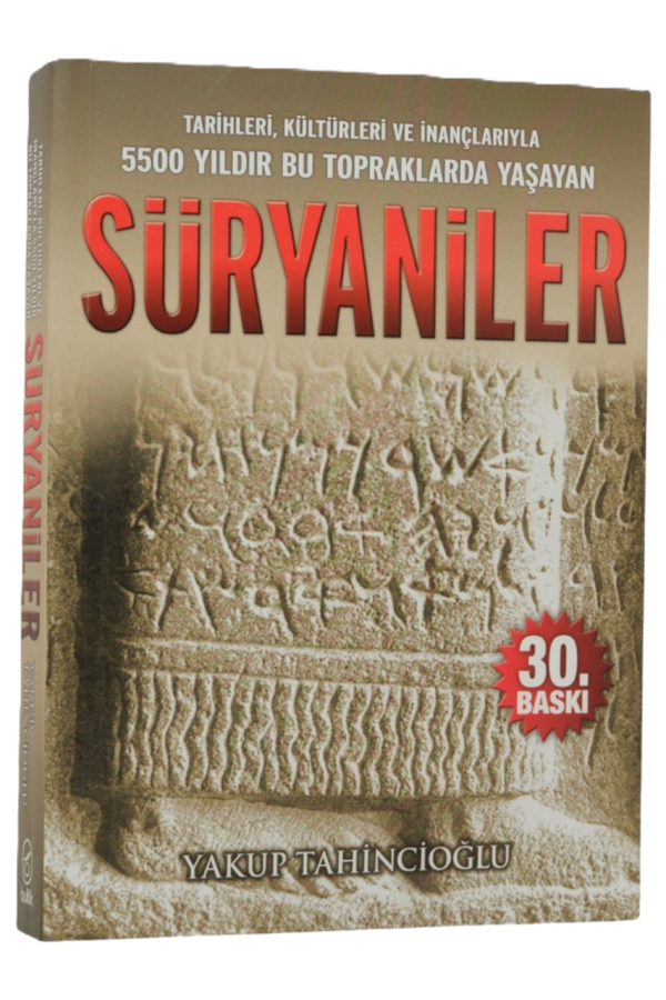 Süryaniler (Yakup Tahincioğlu)